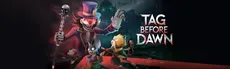 Tag before Dawn hero image