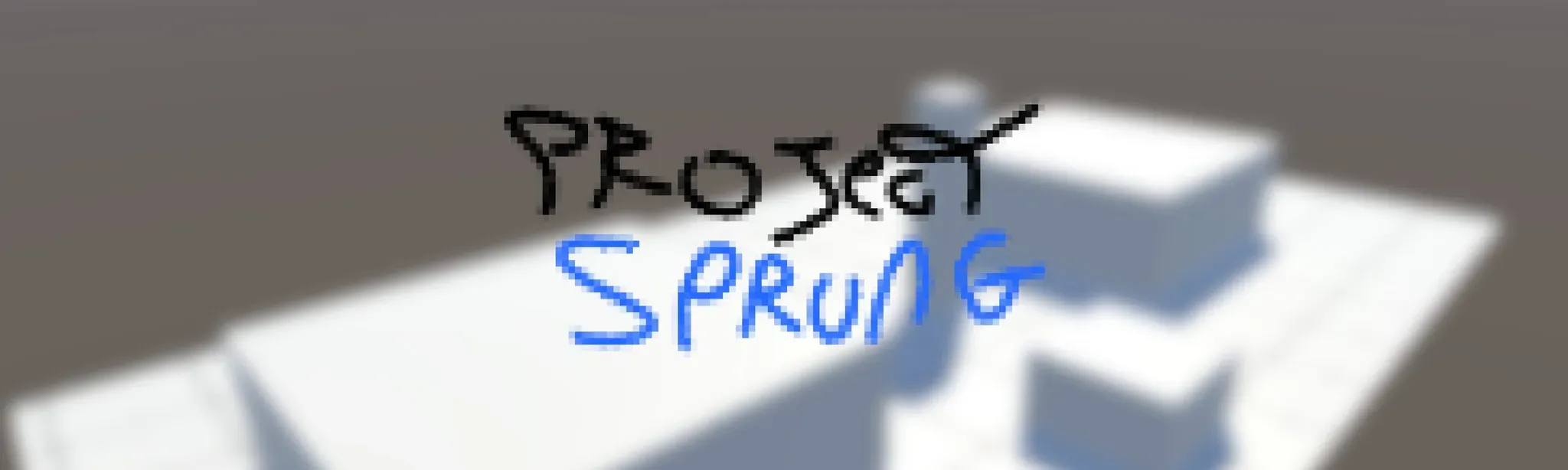 Project Sprung