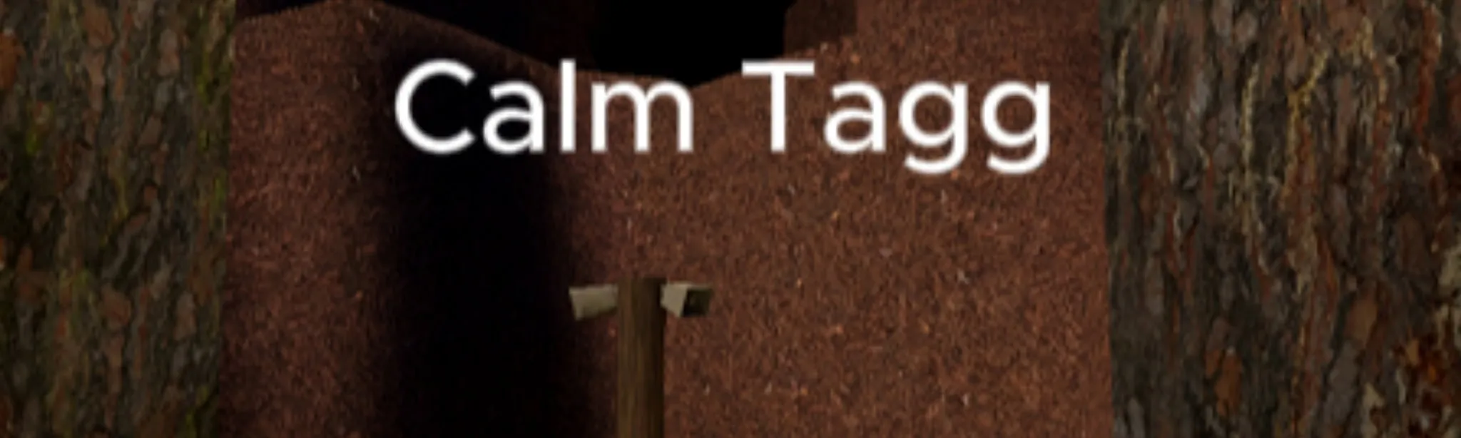 Calm Tagg
