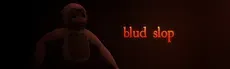 Blud Slop hero image