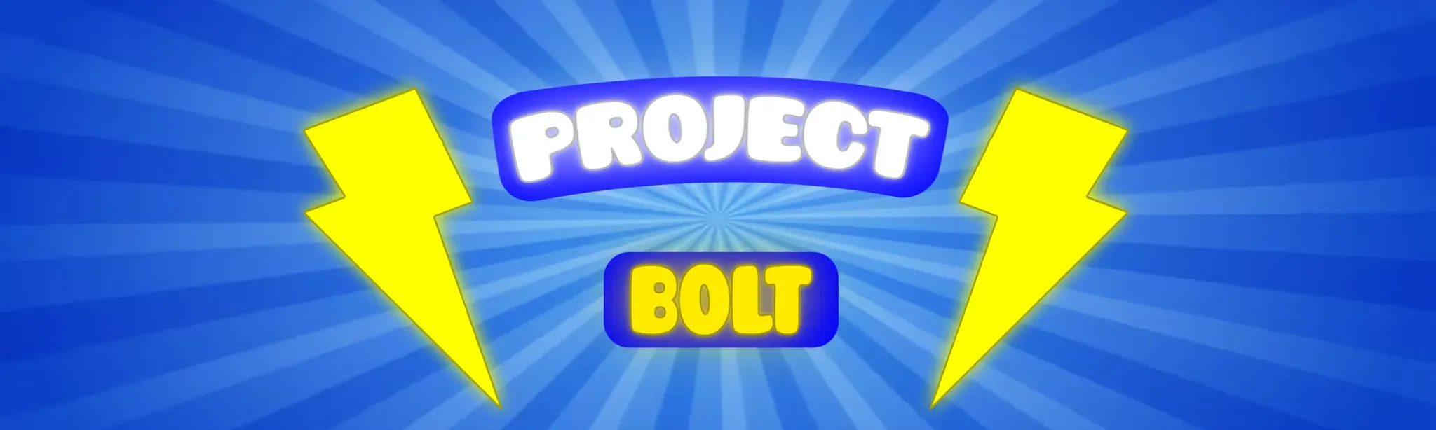 PROJECT BOLT