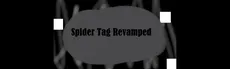 Spider Tag Revamped hero image