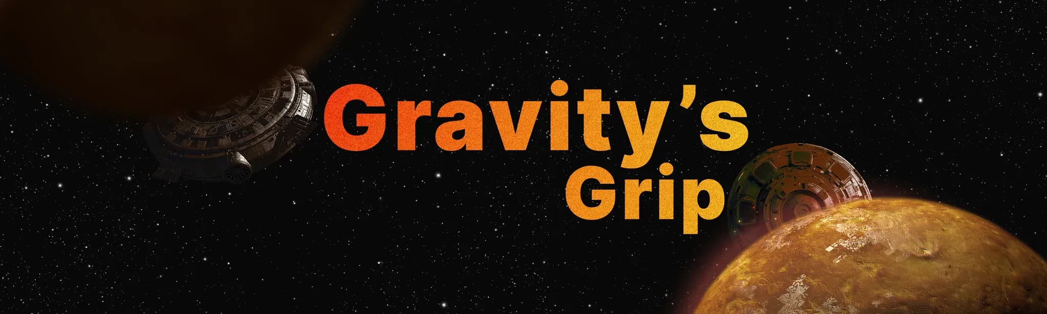 Gravity's Grip