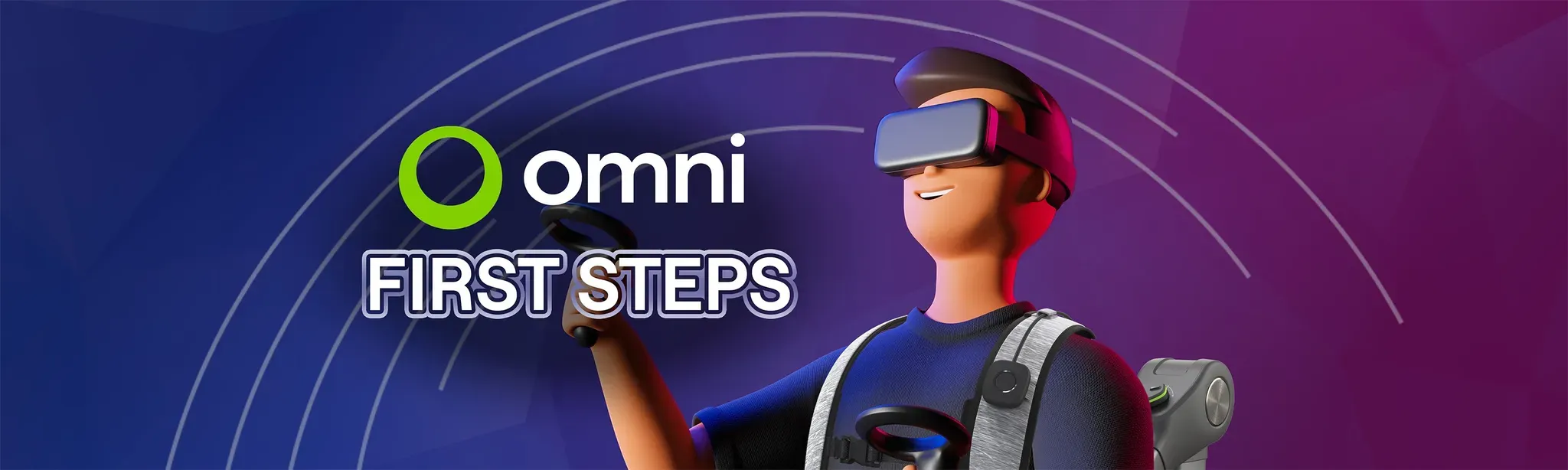 Omni First Steps