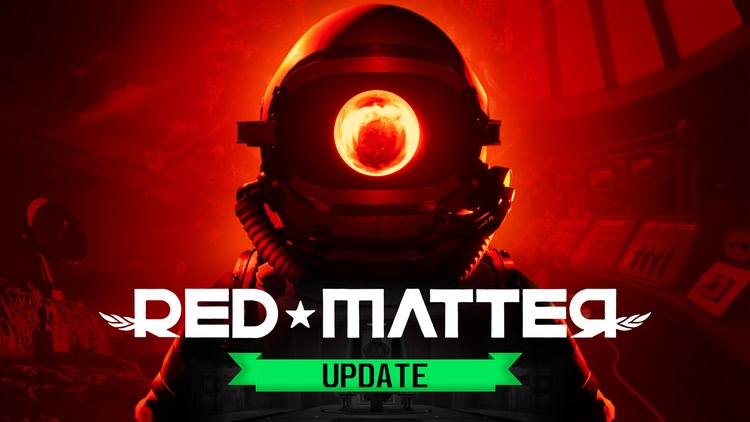 Developer update image for 🚀 Red Matter Update: Mission Enhanced! 🚀