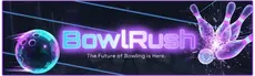 BowlRush hero image