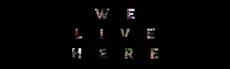 We Live Here hero image