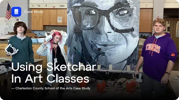 Developer update image for Sketchar In Art Classes — Charleston County School of the Arts Case Study