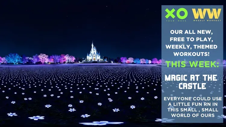 Developer update image for NEW WEEKLY WORKOUT- EVERYONE COULD DO WITH A LITTLE MAGIC RN!