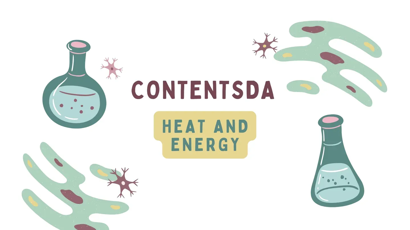 Heat and Energy - ContentsDa Science Experiment trailer 0