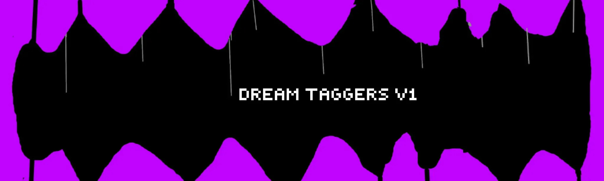 Dream Taggers