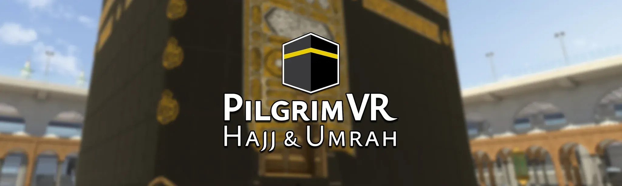 Pilgrim VR: Hajj and Umrah