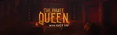 The Pirate Queen with Lucy Liu hero image