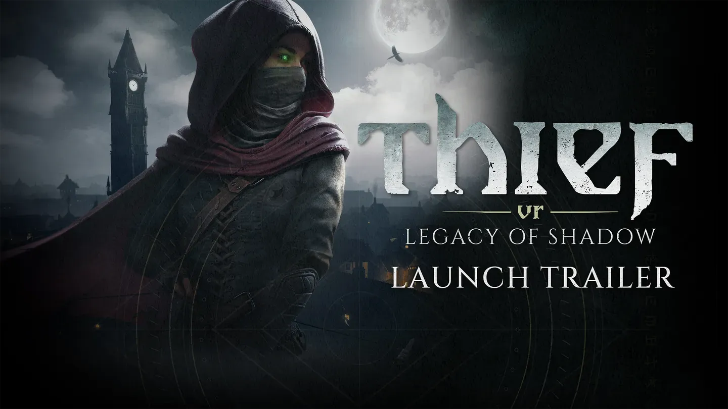 Thief VR: Legacy of Shadow trailer 0