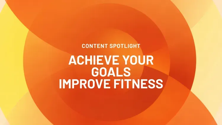 Developer update image for Collection: Achieve Your Goals - Improve Fitness