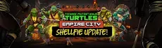 Teenage Mutant Ninja Turtles Empire City hero image