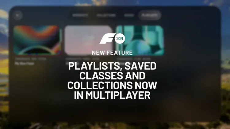 Developer update image for Feature Update: Playlists, Collections & Saved Classes in Multiplayer