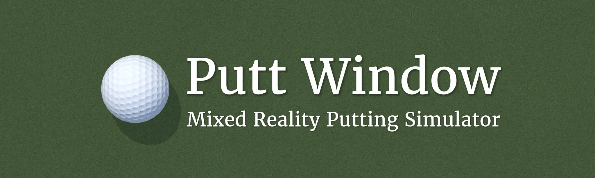Putt Window