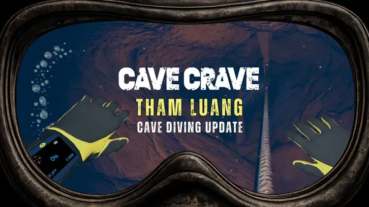 Developer update image for Tham Luang & Cave Diving Available Now! Update your game!