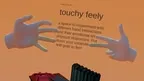 Touchy Feely screenshot 1