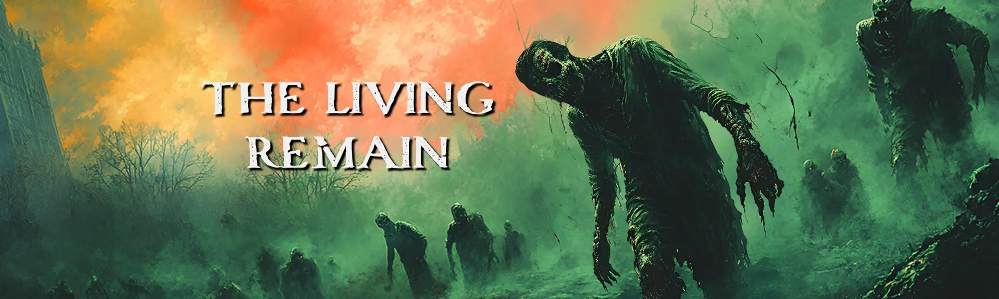 The Living Remain