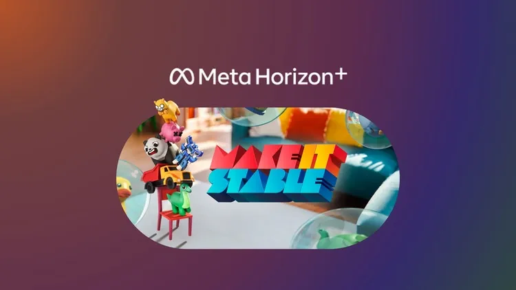 Developer update image for Make it Stable will be part of Meta Horizon Plus Indie Catalog starting Nov 1st!