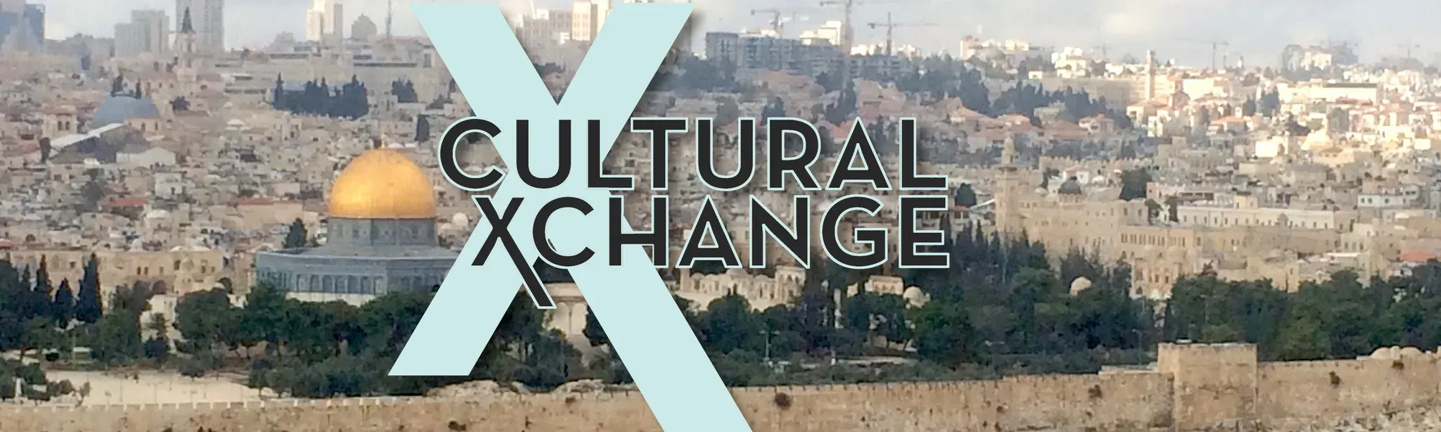 Israel Tour: CulturalXchange