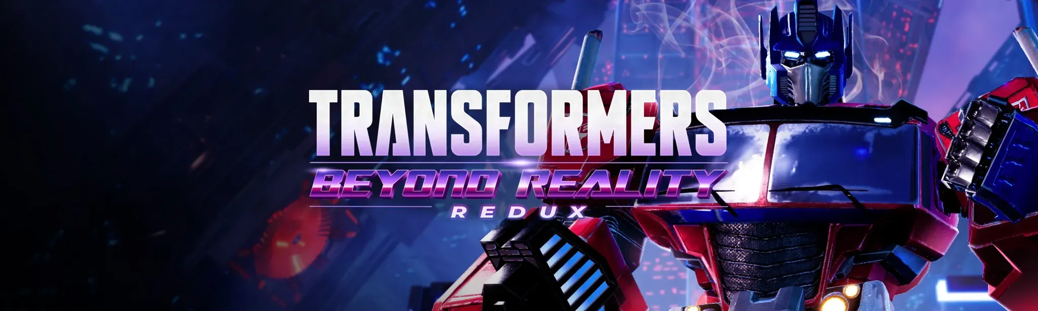 Transformers Beyond Reality Redux
