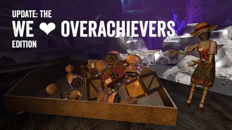Developer update image for Update: The "We ❤︎ Overachievers" Edition