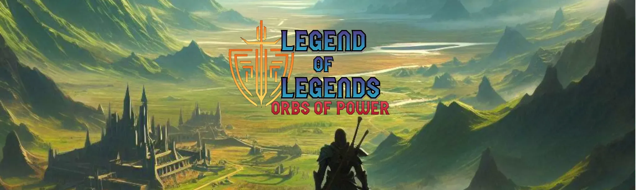 Legend of Legends: Orbs of Power