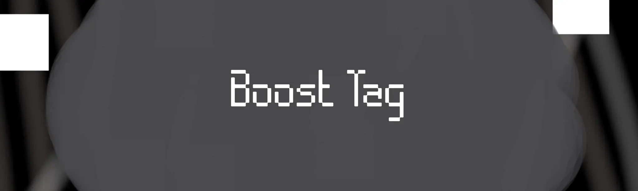 Boost Tag