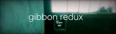 Gibbon Redux hero image