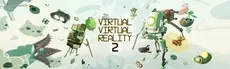 Virtual Virtual Reality 2 hero image