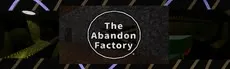 The Abandon Factory hero image