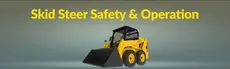 Skid Steer Safety & Operation hero image