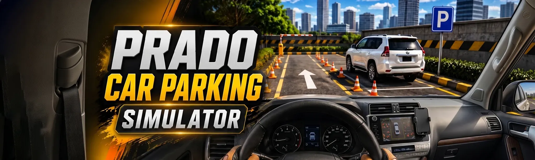 Prado Car Parking: VR Driving Simulator