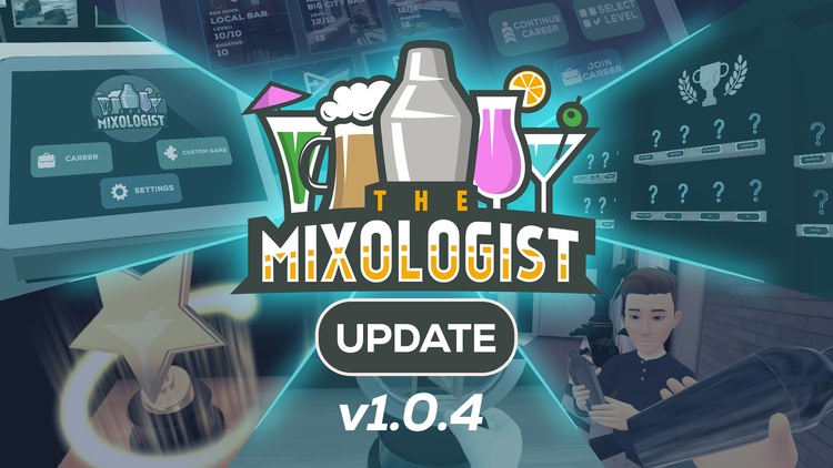 The Mixologist Update v1.0.4