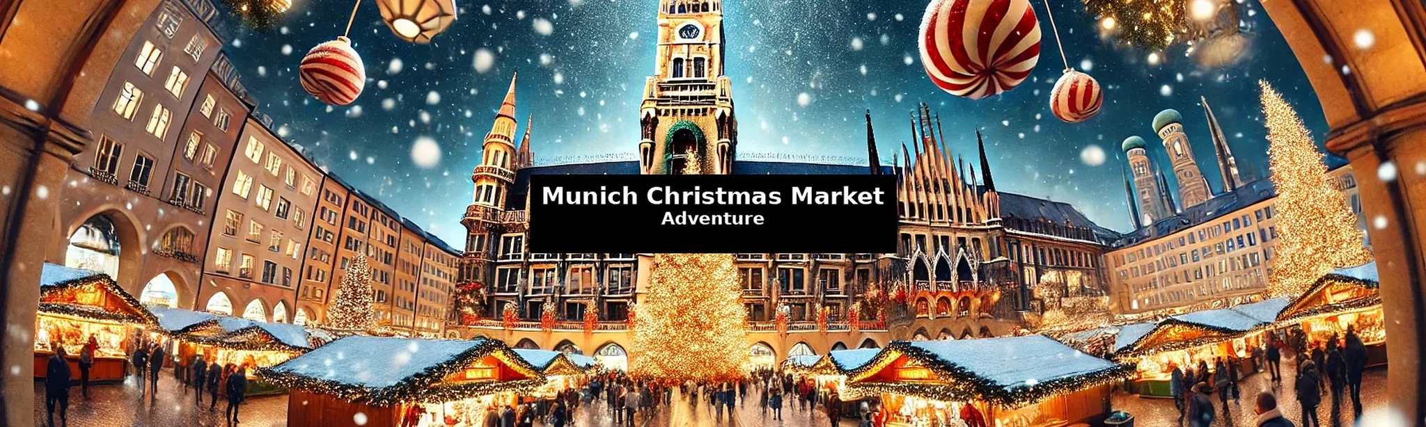 Munich Christmas Market Adventure