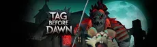 Tag before Dawn hero image