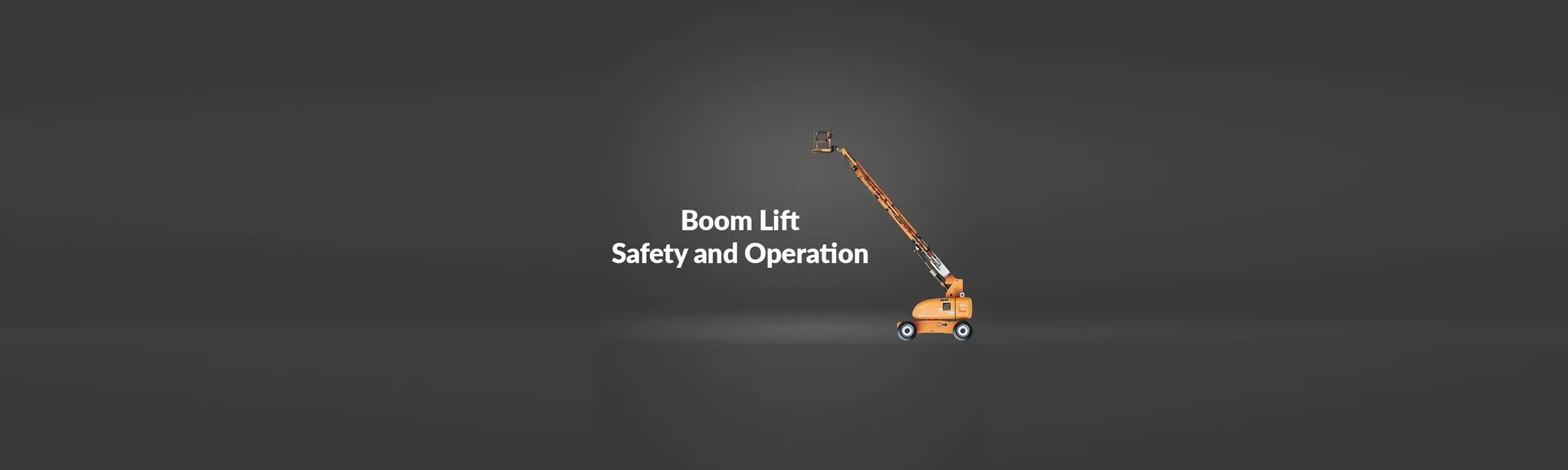 Boom Lift Safety and Operation 