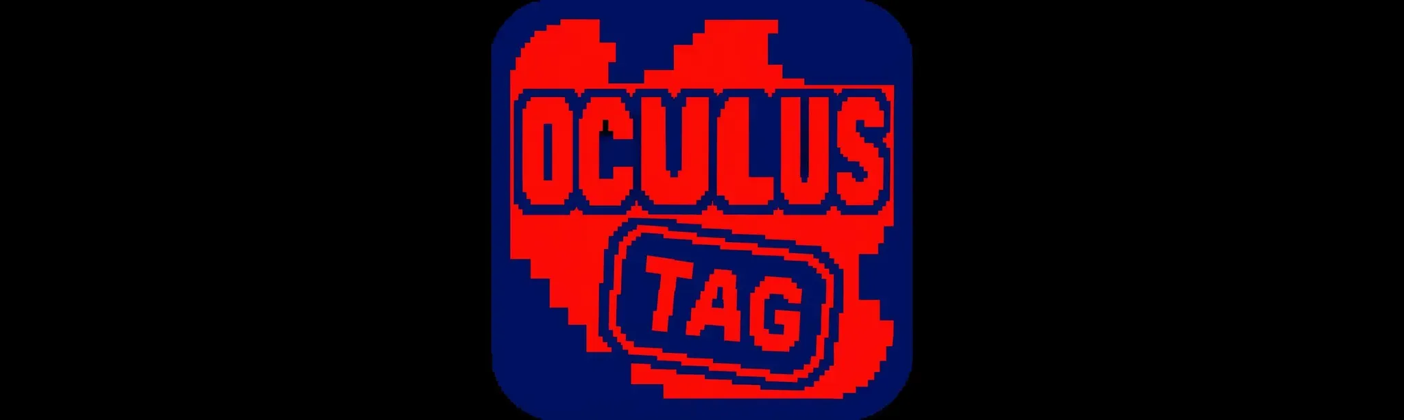 Oculus Tag!