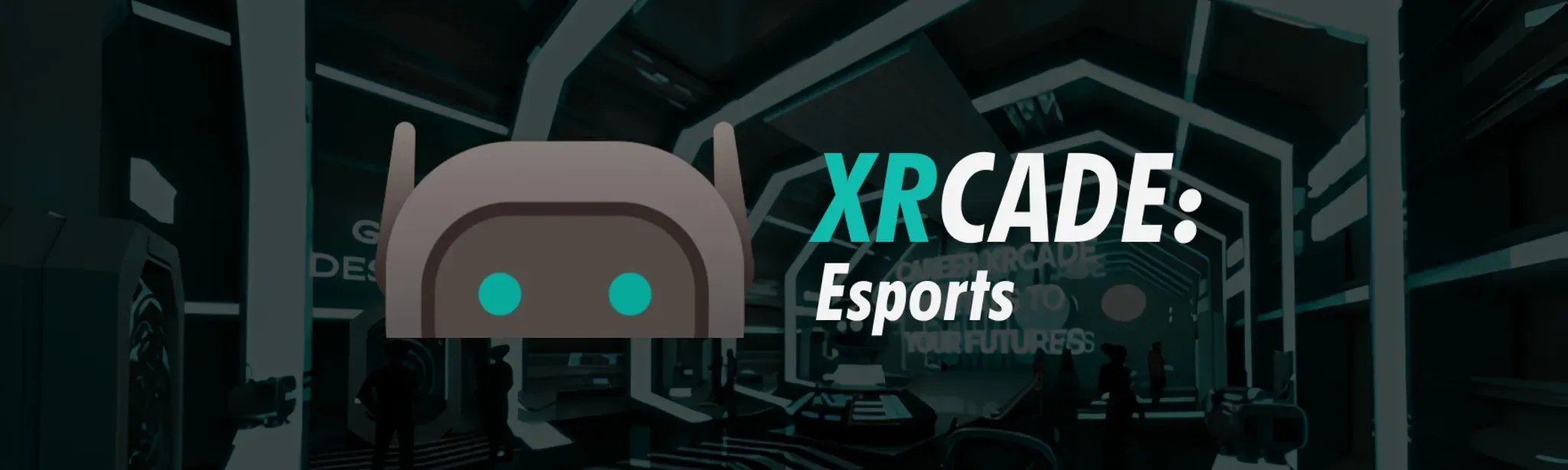 Career XRcade: Esports