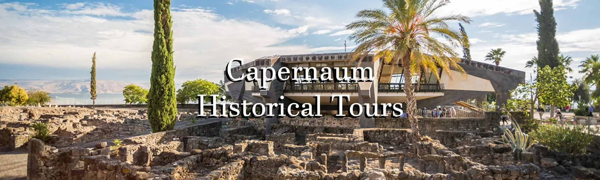 Capernaum Historical Tours