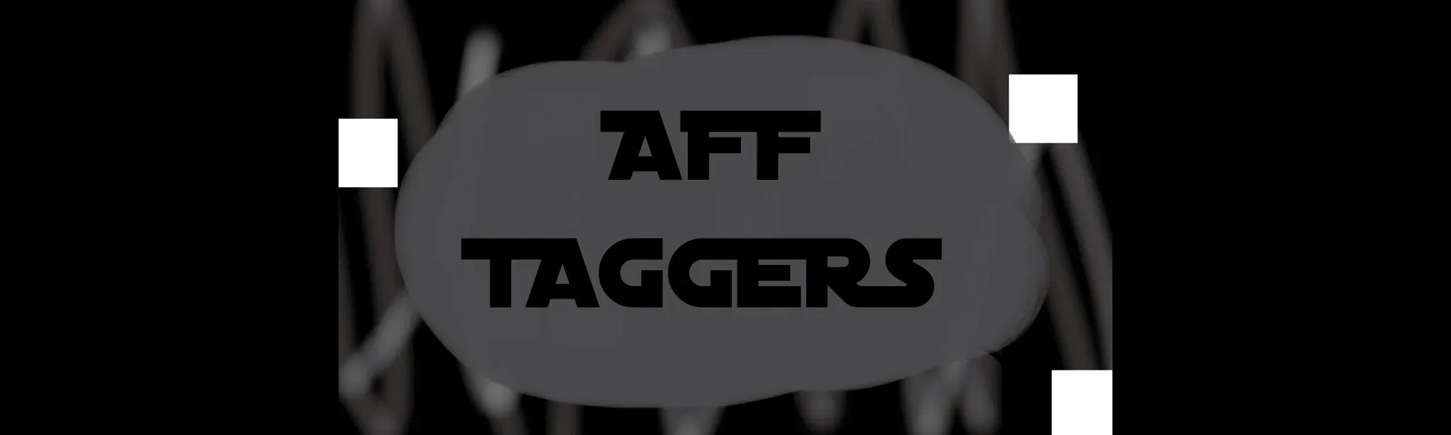 AFF TAGGERS