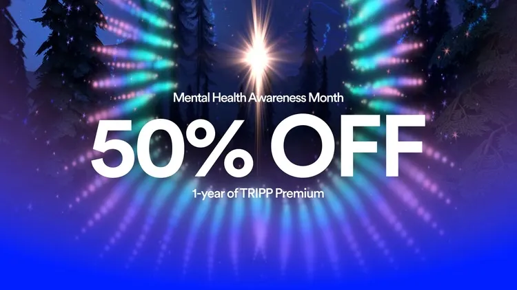 Developer update image for 50% Off TRIPP Annual for Mental Health Awareness Month