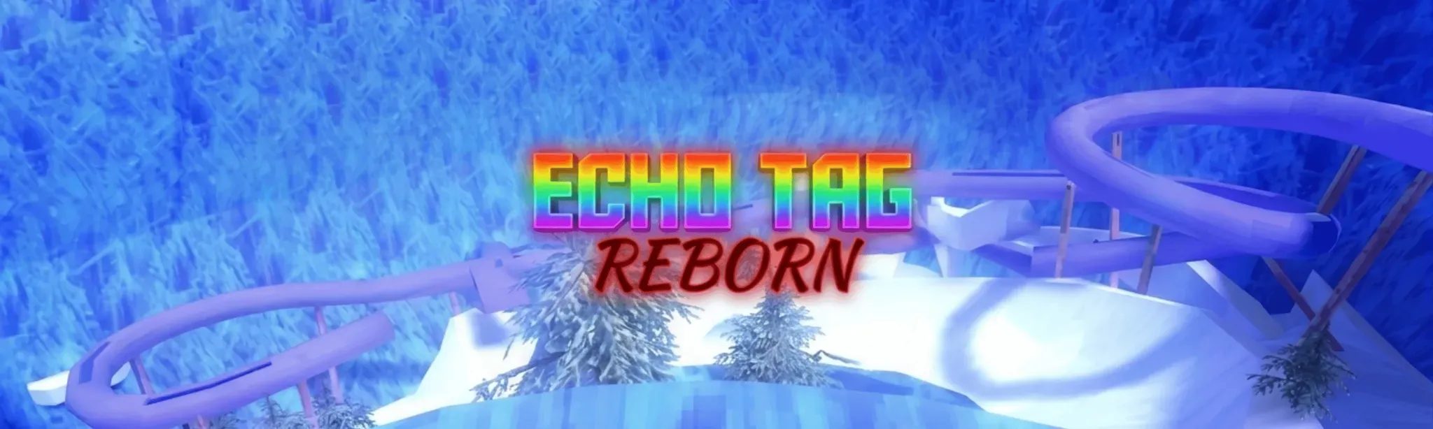 Echo Tag Reborn