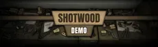 Shotwood Demo hero image