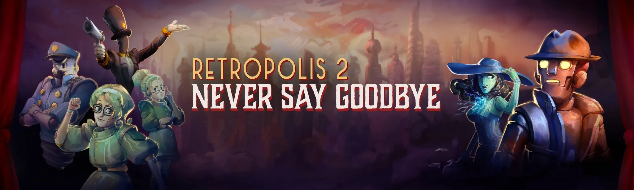 Retropolis 2: Never Say Goodbye