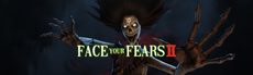 Face Your Fears 2