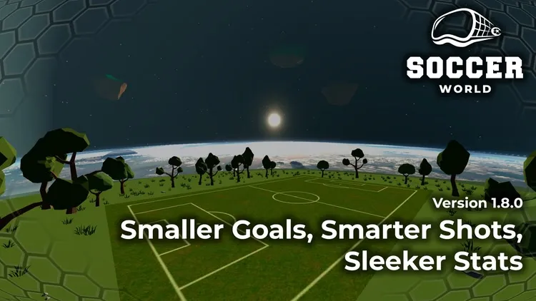 Developer update image for Update 1.8.0 – Smaller Goals, Smarter Shots, Sleeker Stats